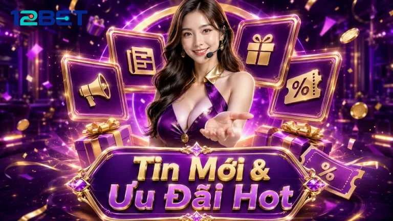 12BETVNSBS 05 Khuyến Mãi Sổ Tay Dữ Kiện — Rà Soát Mốc Thời Gian Trước Khi
